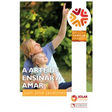 A arte de ensinar a amar