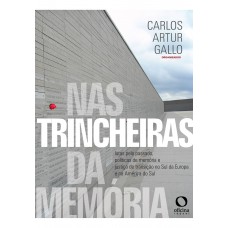 Nas trincheiras da memória