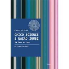 Chico Science & Nação Zumbi