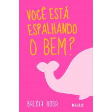 Baleia rosa Baleia rosa