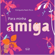 Para minha amiga