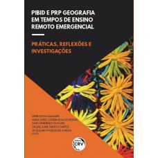 PIBID e PRP geografia em tempos de ensino remoto emergencial