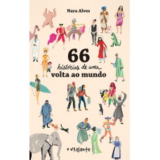 66 histórias de uma volta ao mundo