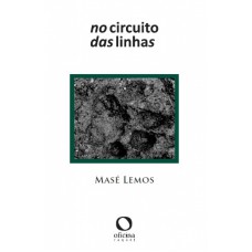 No circuito das linhas No circuito das linhas