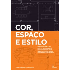 Cor, espaço e estilo