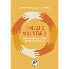 Trabalho voluntário Trabalho voluntário
