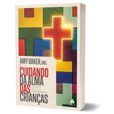 Cuidando da Alma das crianças