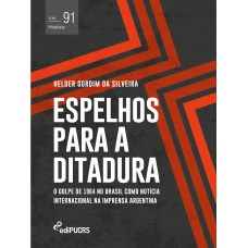 Espelhos para a ditadura