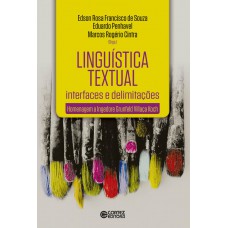 Linguística textual - Interfaces e delimitações