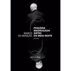 Pequena madrugada antes da meia-noite