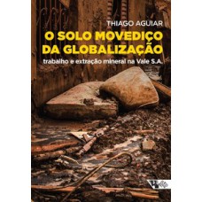 O solo movediço da globalização