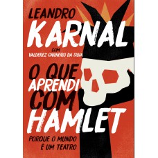 O que aprendi com Hamlet – Edição Slim