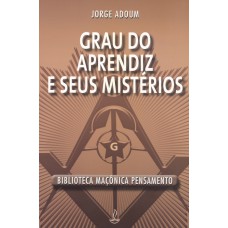 Grau do Aprendiz e Seus Mistérios