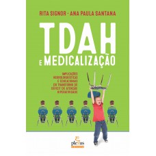 TDAH E MEDICALIZAÇÃO