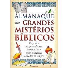 Almanaque dos Grandes Mistérios Bíblicos