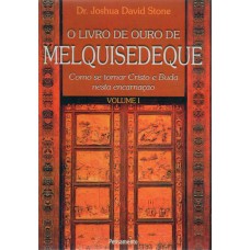 Livro de Ouro Melquisedeque Vol.I