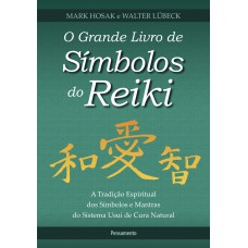 O Grande Livro de Símbolos do Reiki