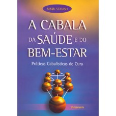 A Cabala da Saúde e do Bem Estar