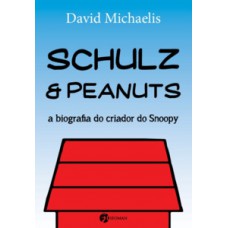 Schulz e Peanuts Schulz e Peanuts