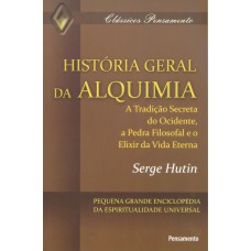 HistÓria Geral da Alquimia