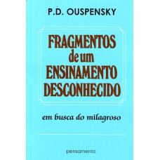 Fragmentos de Um Ensinamento Desconhecido