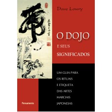 O Dojo e Seus Significados