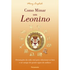 Como Mimar um Leonino