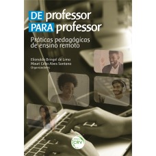 De professor para professor práticas pedagógicas de ensino remoto