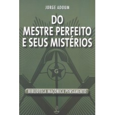 Do Mestre Perfeito e Seus Mistérios