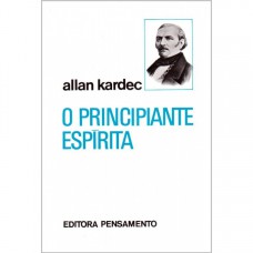 O Principiante EspÍrita