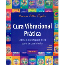 Cura Vibracional Prática