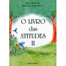 O Livro das Atitudes II