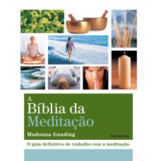 A Biblia da Meditacão