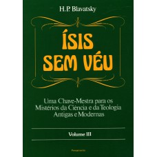 Ísis Sem Véu Vol. III