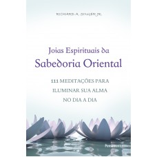 Jóias Espirituais da Sabedoria Oriental