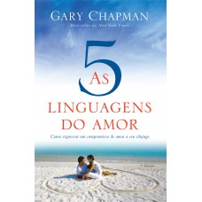 As 5 linguagens do amor - 3ª edição