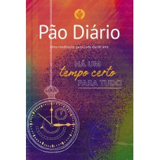 Pão Diário - Tempo certo