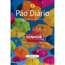 Pão Diário - Alegria do Senhor