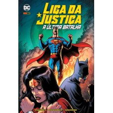 Liga da justiça: a última batalha