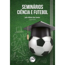 Seminários ciência e futebol Seminários ciência e futebol