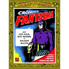 Crônicas do Fantasma - volume 1