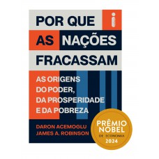 Por que as nações fracassam