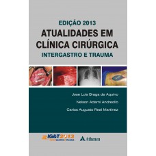 Atualidades em Clínica Cirúrgica Intergastro 2013