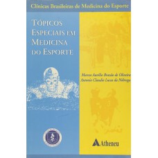 Tópicos Especiais em Medicina do Esporte - Volume 1