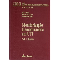 Monitorização Hemodinâmica em UTI - Volume 1 - Básico