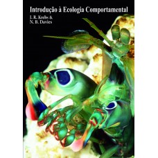 Introdução a Ecologia Comportamental Introdução a Ecologia Comportamental