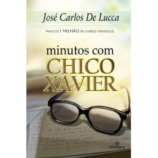 Minutos com Chico Xavier