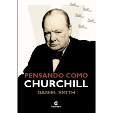 Pensando como Churchill Pensando como Churchill