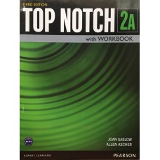 Top Notch 2 Student Book_Workbook Split A_Third Edition