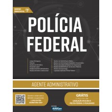 Agente Administrativo da Policia Federal - PF